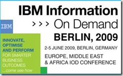 Information On Demand - IBM - Berlin 2009